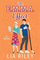 E. M. M. A. Effect : A Novel 0063412365 Book Cover