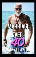 Marriage Over 40 1099273196 Book Cover