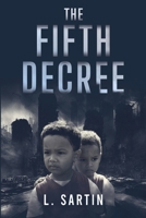 The Fifth Decree 1804399604 Book Cover