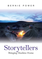 Storytellers: Bringing Muslims Home 0647531011 Book Cover