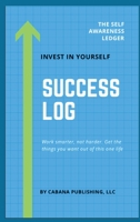 Success Log: Get from Point A to Point B more efficiently 1737465825 Book Cover