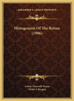 Histogenesis Of The Retina 1120293383 Book Cover