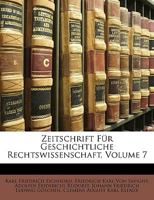 Zeitschrift Fur Geschichtliche Rechtswissenschaft 114853766X Book Cover