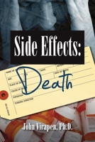 Side Effects-Death: Confessions of a Pharma Insider (color) 1948323265 Book Cover