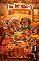 Thanksgiving (The Johnson's) B0GJK94ZPN Book Cover