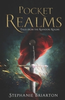 Pocket Realms: Tales from the Riandori Realms B0DXFNVN55 Book Cover