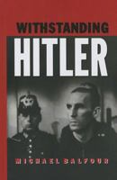 Withstanding Hitler 0415867479 Book Cover