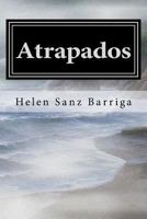 Atrapados: La Leyenda de Gaeth 1536889334 Book Cover