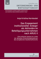Das Engagement institutioneller Anleger als Aktionäre im Beteiligungsunternehmen nach ARUG II (Schriften Zum Unternehmens- Und Wirtschaftsrecht) 3631882858 Book Cover