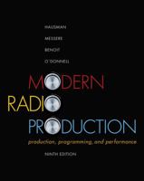 Modern Radio Production: Production Programming & Performance (Wadsworth Series in Broadcast and Production) 1111344396 Book Cover