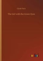 The Girl with the Green Eyes 1979021929 Book Cover