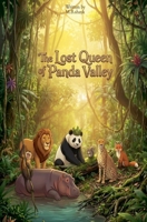 The Lost Queen Of Panda Valley (Series 1) B0GW9P9FZS Book Cover