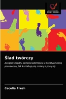 &#346;lad twórczy 6203273236 Book Cover