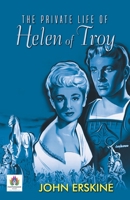 The Private Life of Helen of Troy B0D7XM1PH9 Book Cover