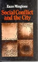 Social Conflict and the City 0312731639 Book Cover