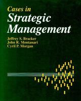 Cases in Strategic Management (The Dryden Press Series in Management) 0030558581 Book Cover