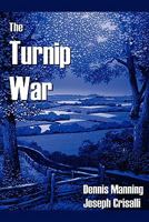 The Turnip War 1435715667 Book Cover