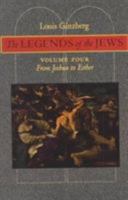 The Legends of the Jews Vol. 4 1532701063 Book Cover
