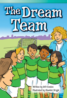 The Dream Team (Library Bound) (Fluent Plus) B013NO3C40 Book Cover