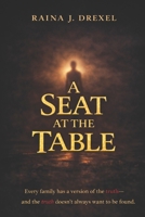 A Seat At The Table B0GRWN89G2 Book Cover