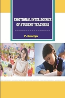 Emotional Intelligence of Student Teachers 1387247824 Book Cover