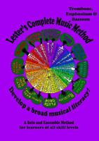 Lester's Complete Music Method - Trombone/Euphonium/Bassoon: A Solo and Ensemble Method for learners of all skill levels (Lester's Complete Music ... Method for learners of all skill levels) 1923786067 Book Cover