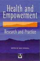 Health and Empowerment: Research and Practice 0340692561 Book Cover