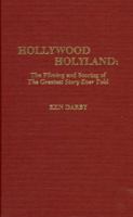 Hollywood Holyland: The Filming and Scoring of The Greatest Story Ever Told 0810825090 Book Cover