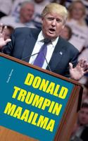 Donald Trumpin maailma 9523393200 Book Cover