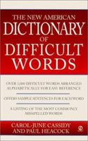 The New American Dictionary of Difficult Words 0451199308 Book Cover
