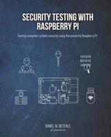 Security Testing with Raspberry Pi 1072017679 Book Cover