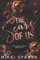 The Scars of Us: Discreet Cover B0FSBJVZNN Book Cover