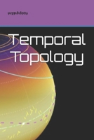 Temporal Topology B0F8NZ2CKK Book Cover