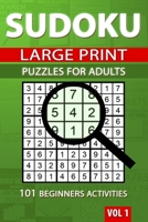 Sudoku Puzzles for Adults: 101 Beginners Activities 1989552188 Book Cover