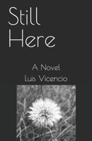 Still Here: A Novel B0GKXSG8D6 Book Cover