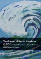 The Odyssey of Sacred Knowledge 1782807616 Book Cover