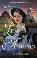 No Leaves in Autumn 1649174527 Book Cover