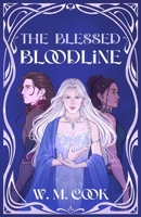 The Blessed Bloodline B0H2751CBV Book Cover