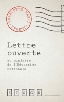 Lettre Ouverte Au Ministre de L'Education 223408184X Book Cover