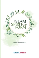 Islam Spirit and Form 9756736623 Book Cover