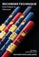 Recorder Techniques: intermediate to advanced 0907908756 Book Cover