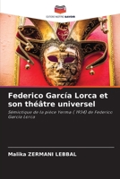 Federico García Lorca et son théâtre universel 6205266504 Book Cover