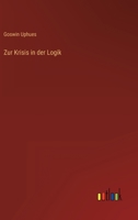 Zur Krisis in der Logik 3368410482 Book Cover