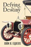 Defying Destiny 1480861359 Book Cover