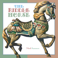 The Riddle Horse 1568462913 Book Cover