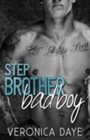 Stepbrother Bad Boy 1939918065 Book Cover