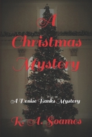 A Christmas Mystery: A Denise Banks Mystery B09KN64WKX Book Cover