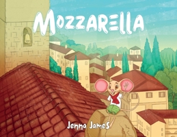 Mozzarella 1838759190 Book Cover