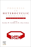 Progress in Heterocyclic Chemistry 0443219362 Book Cover