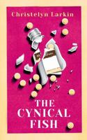 The Cynical Fish B0FYDNHQ7Z Book Cover